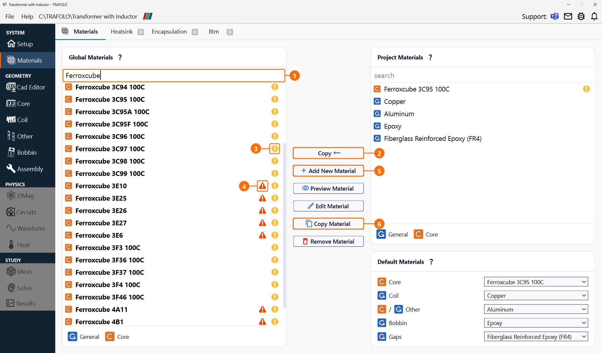 Materials tab with Global Materials filtered by Ferroxcube, the row markers and the Copy, Add New Material and Copy Material buttons marked
