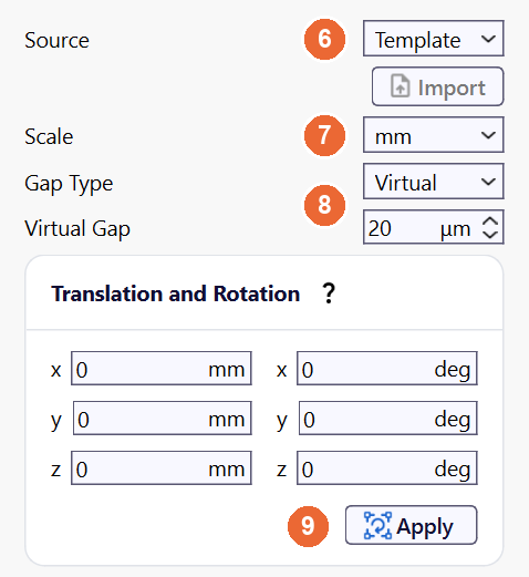 Settings of the core group Btm with Source Template, Scale mm, Gap Type Virtual, Virtual Gap 20 µm and the Translation and Rotation fields