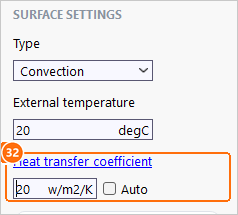 Surface settings of the heat-sink face with Auto off and heat transfer coefficient 20