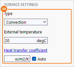 Surface settings with convection, external temperature 20 and Auto heat transfer coefficient