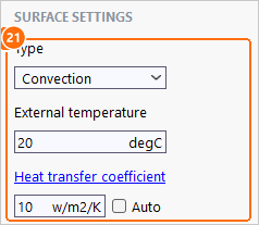 Surface settings with convection, external temperature 20 and heat transfer coefficient 10 with Auto off